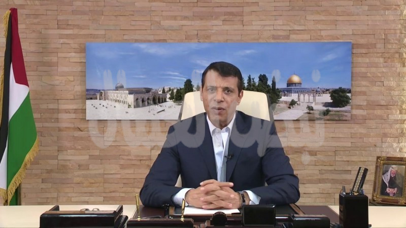 دحلان : لن ندعم أي خيار إلا عبر تفاهمات وطنية ولن أقبل بأي دور وظيفي أو أمنى أو حكومي